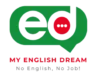 Logo de My English Dream : les lettres "ed" dans une bulle verte stylisée, avec trois points rouges. Le slogan "No English, No Job !" est en dessous.